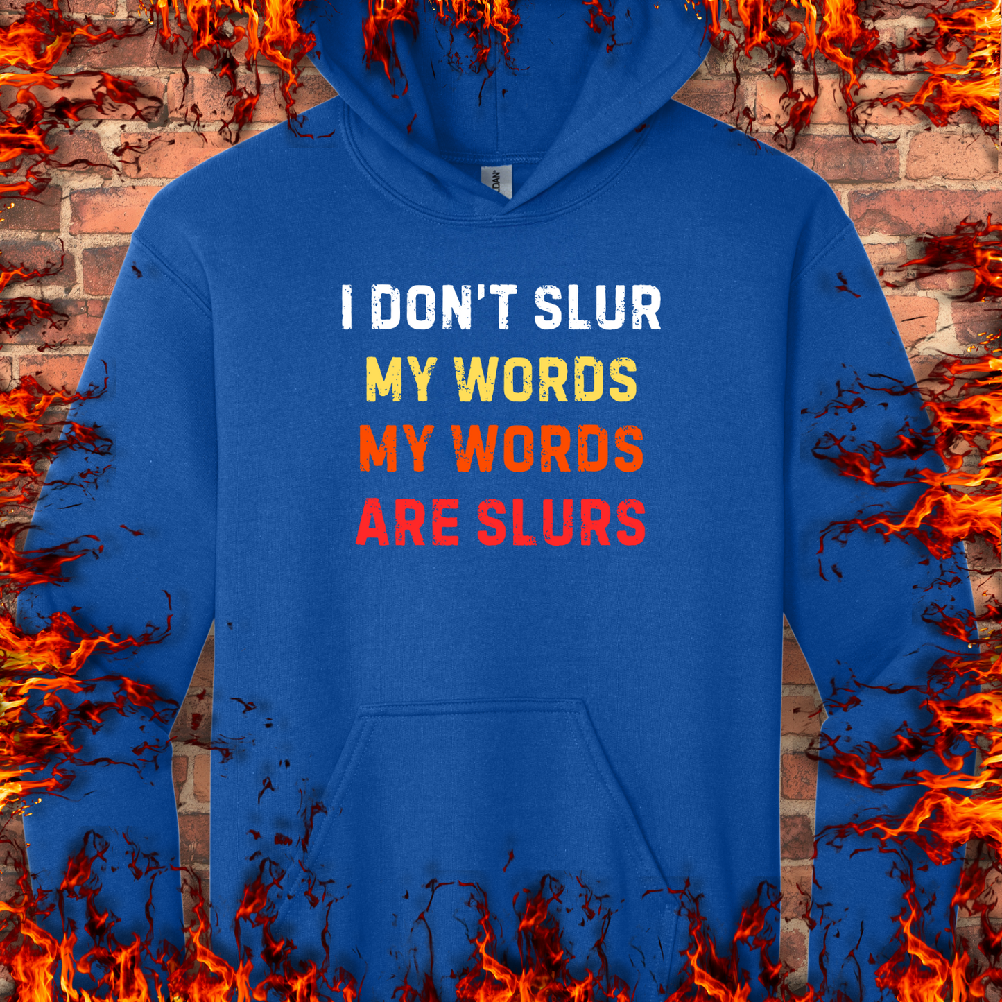 I Don't Slur My Words