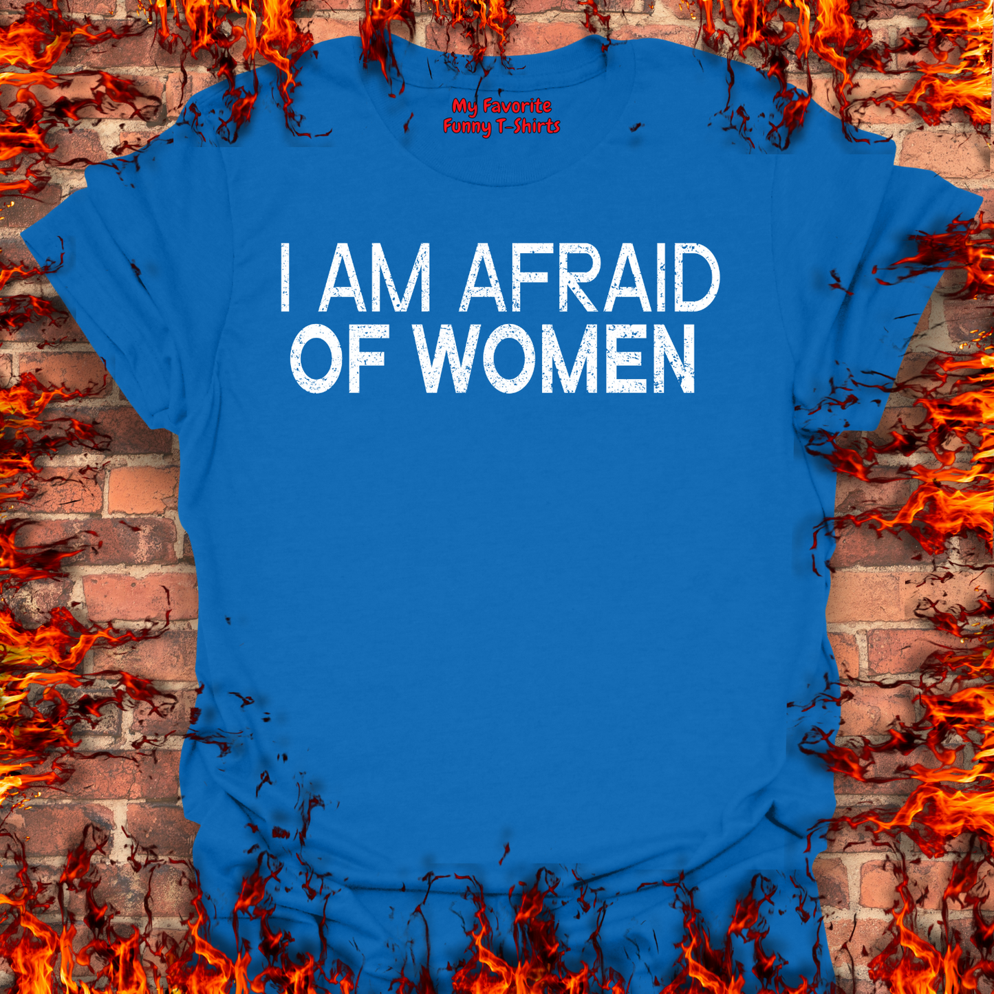 Afraid Of Women