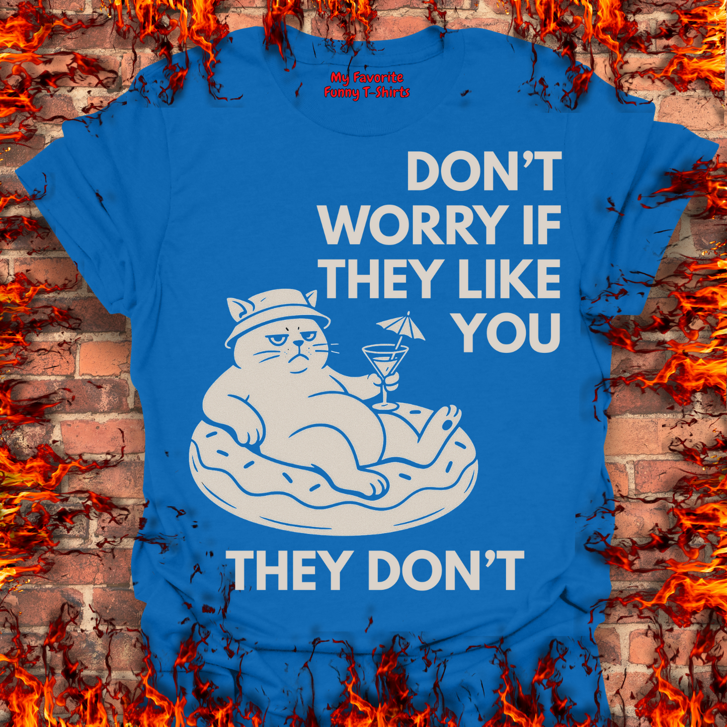Don't Worry If They Like You