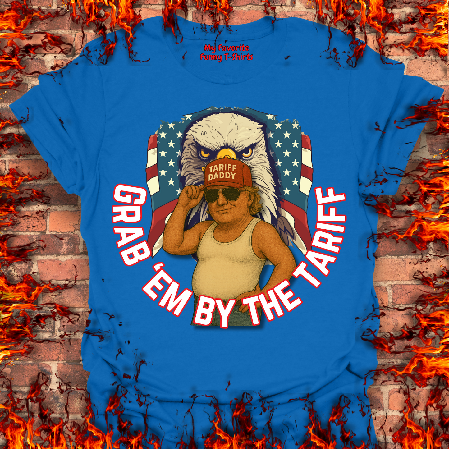 Grab 'Em By The Tariff