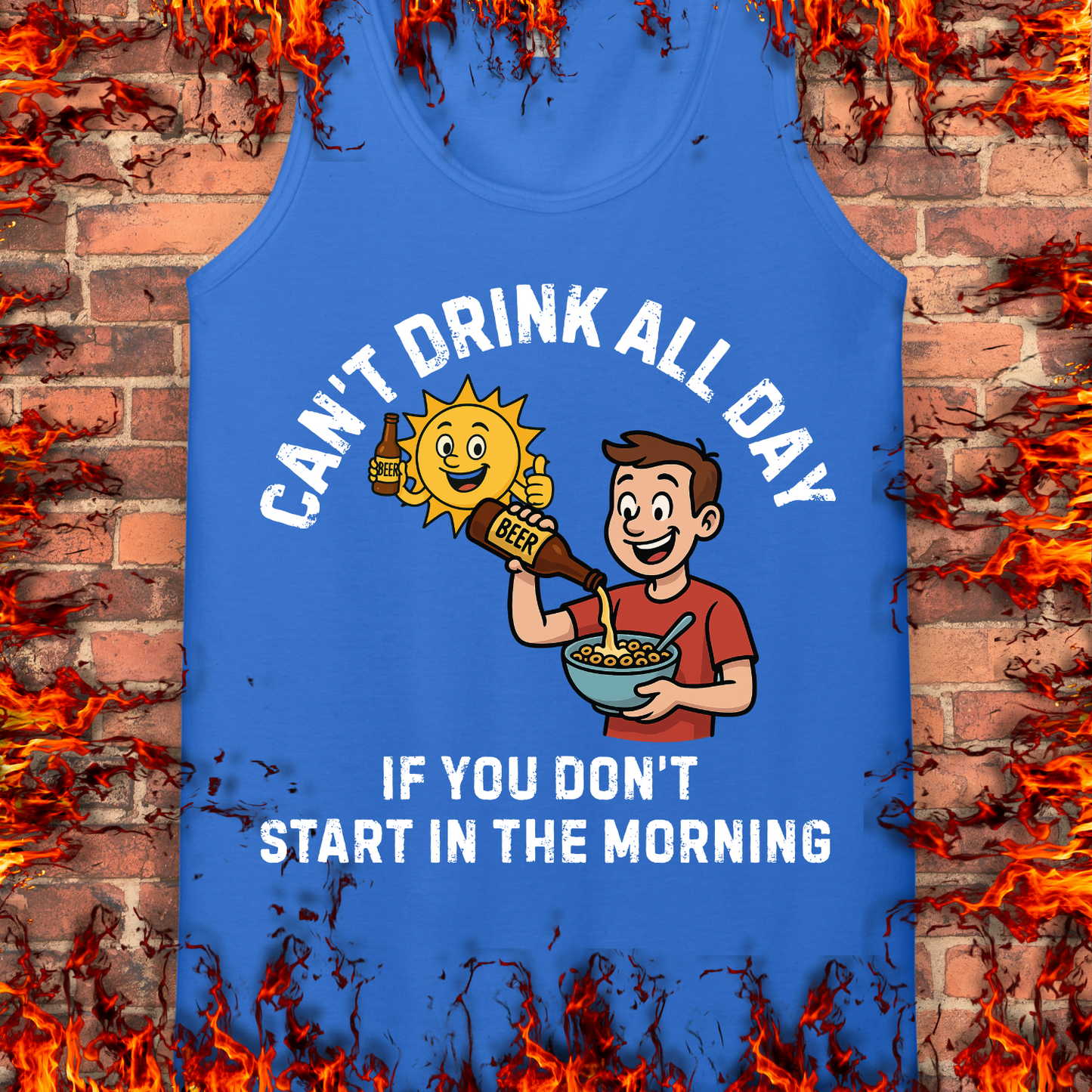 Can't Drink All Day