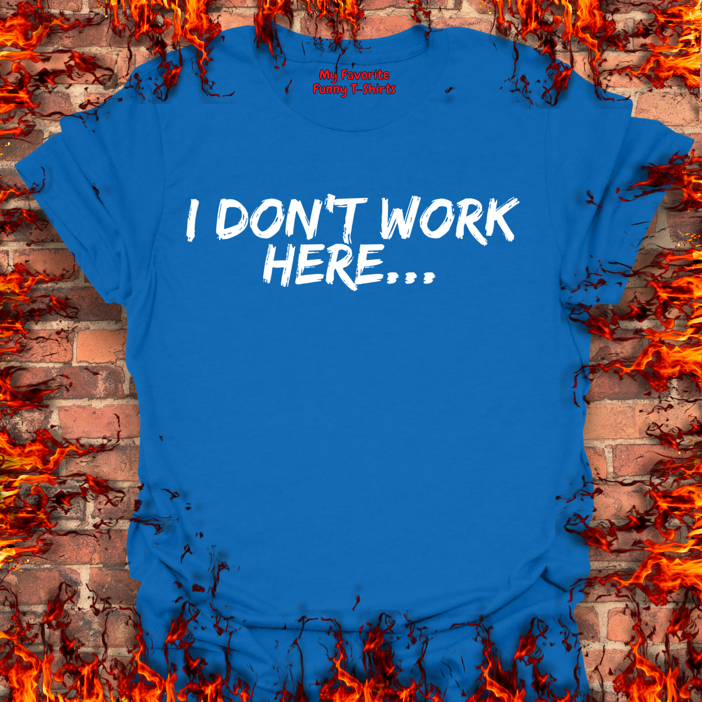 Don't Work Here