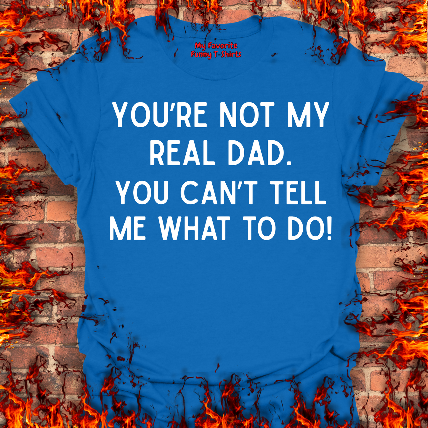 Not My Real Dad