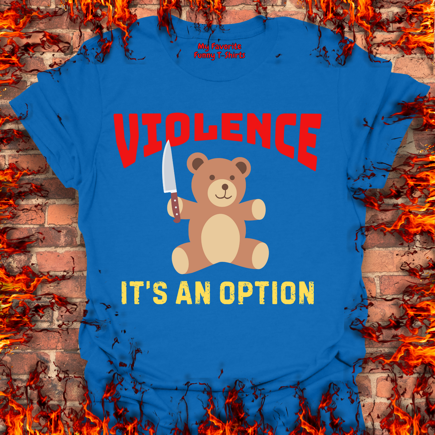 Violence...It's An Option
