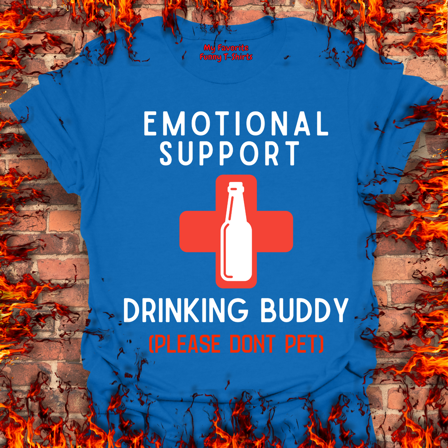 Emotional Support Drinking Buddy