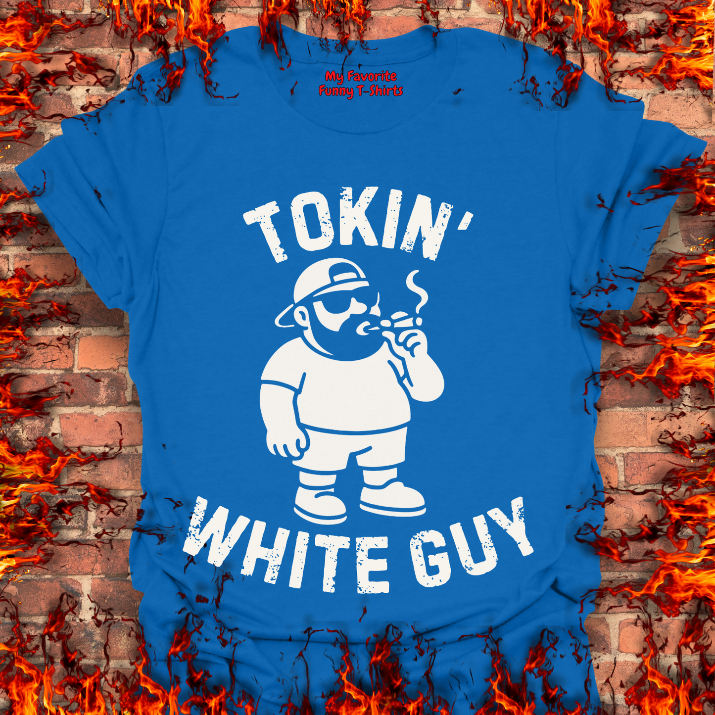 Tokin' White Guy