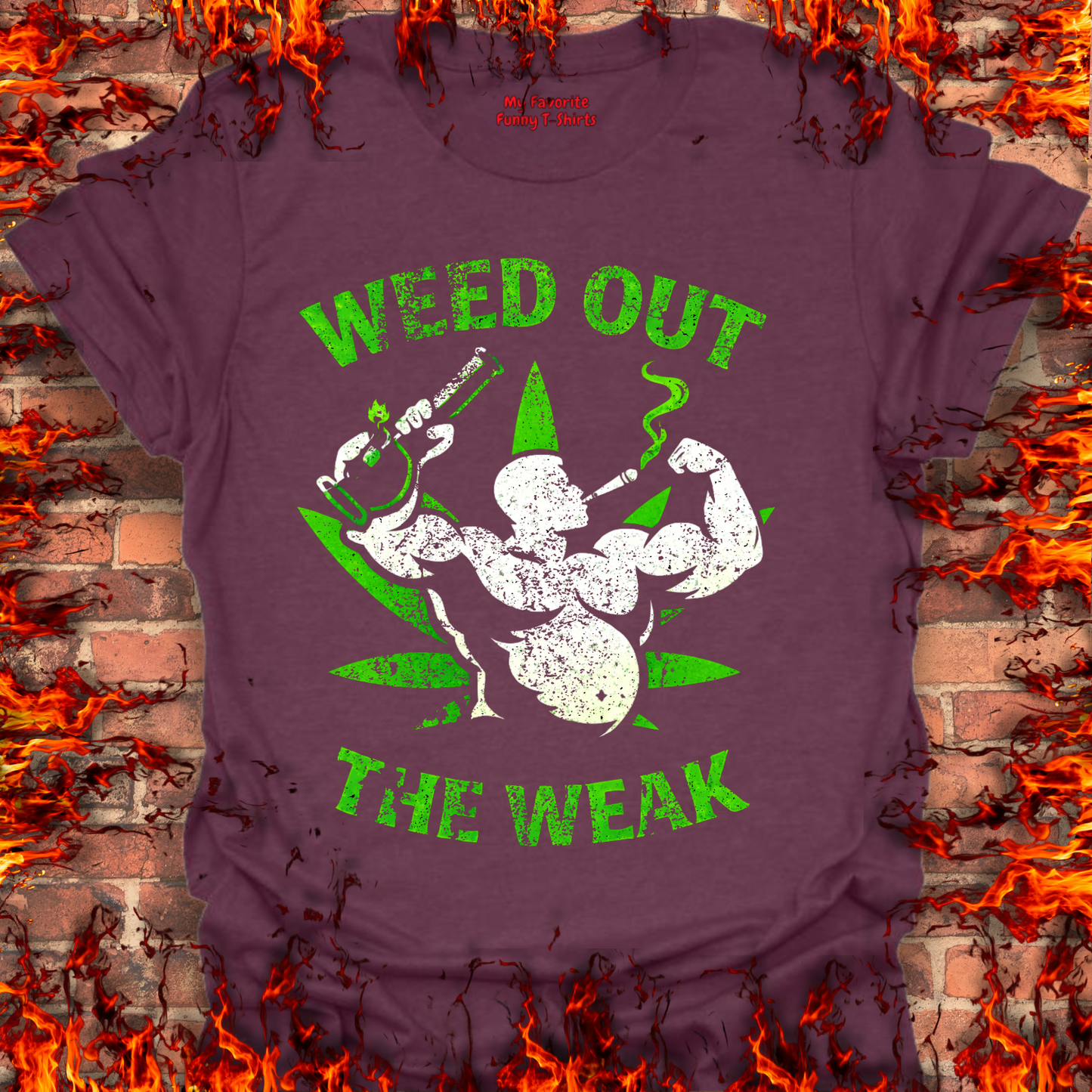 Weed Out The Weak