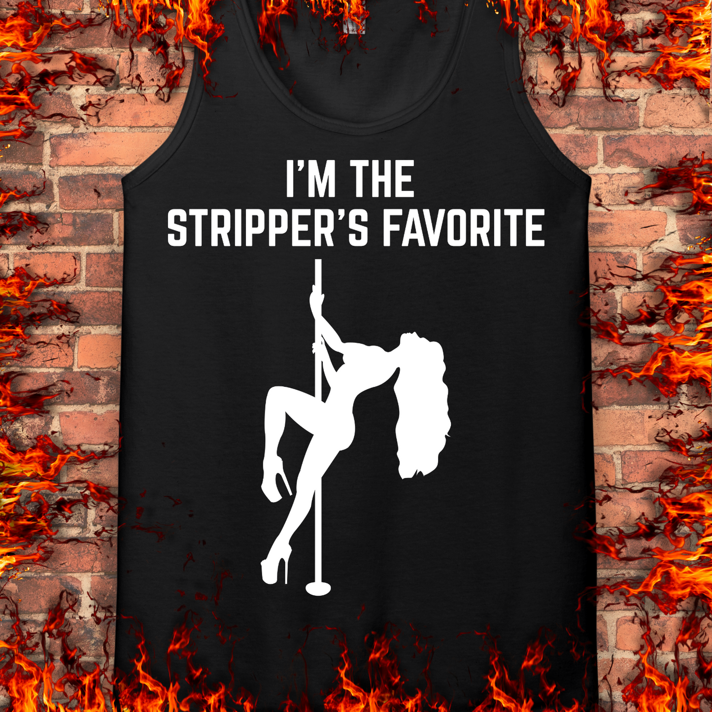 I'm The Stripper's Favorite