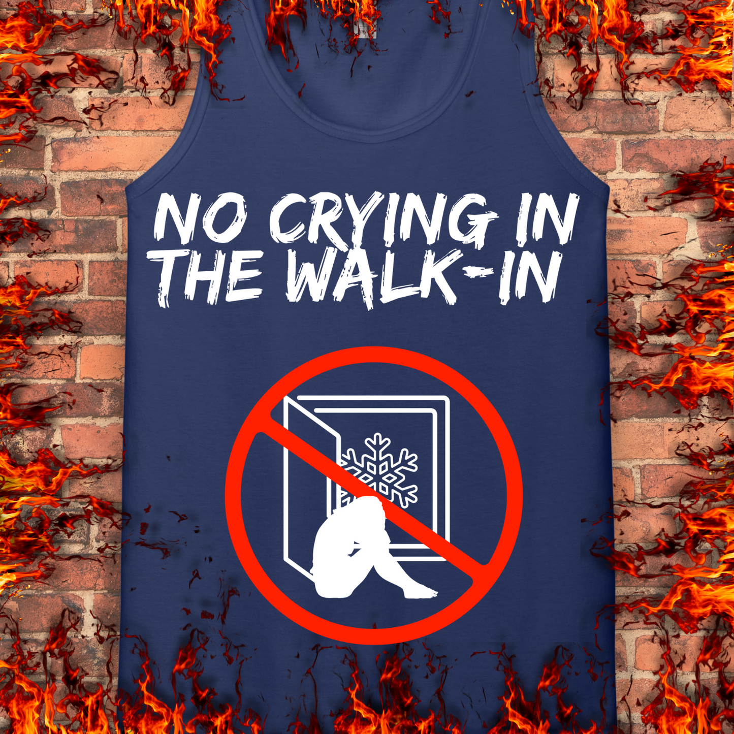 No Crying In The Walk-In