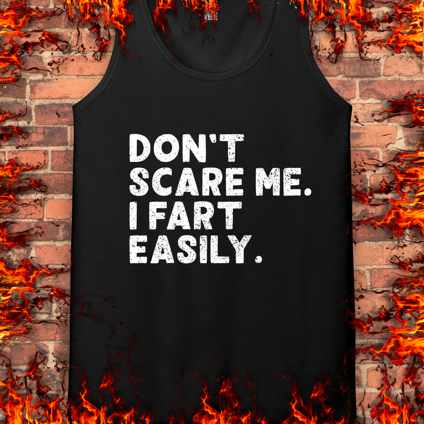 Don't Scare Me