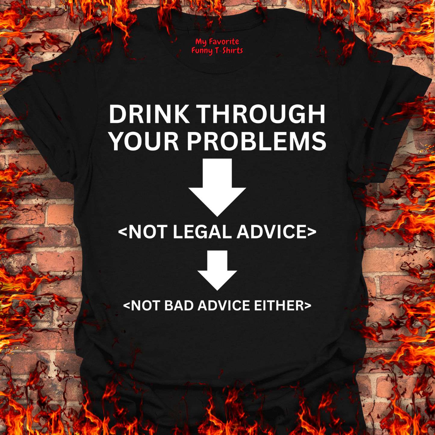 Drink Through Your Problems