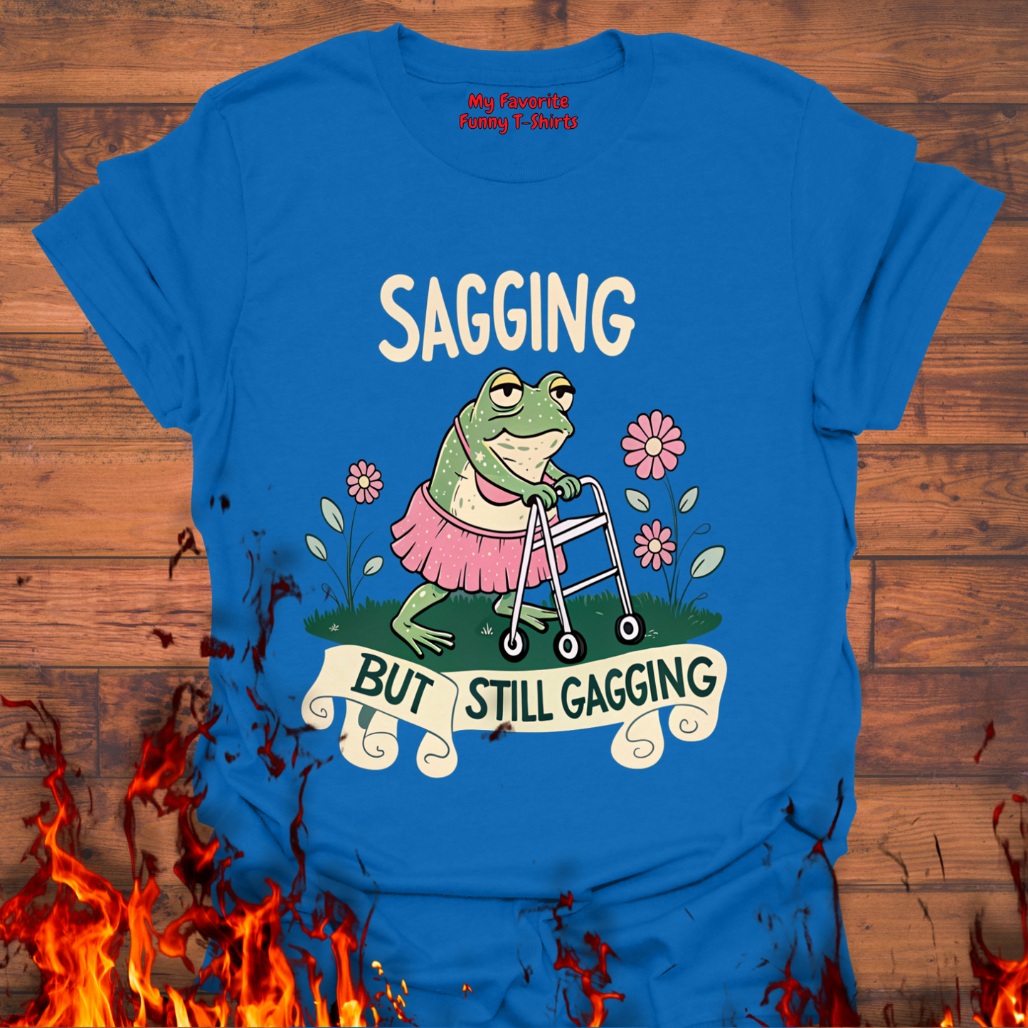 Sagging But Still Gagging
