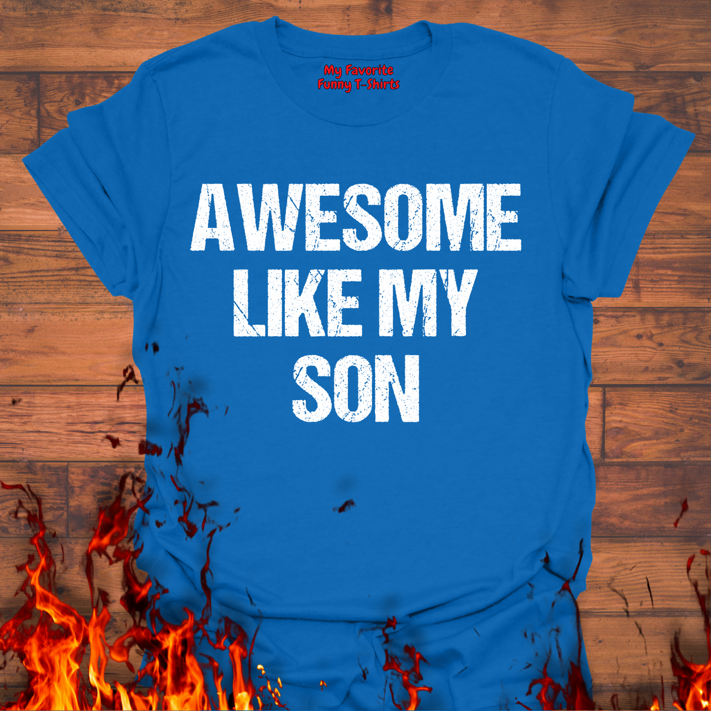 Awesome Like My Son