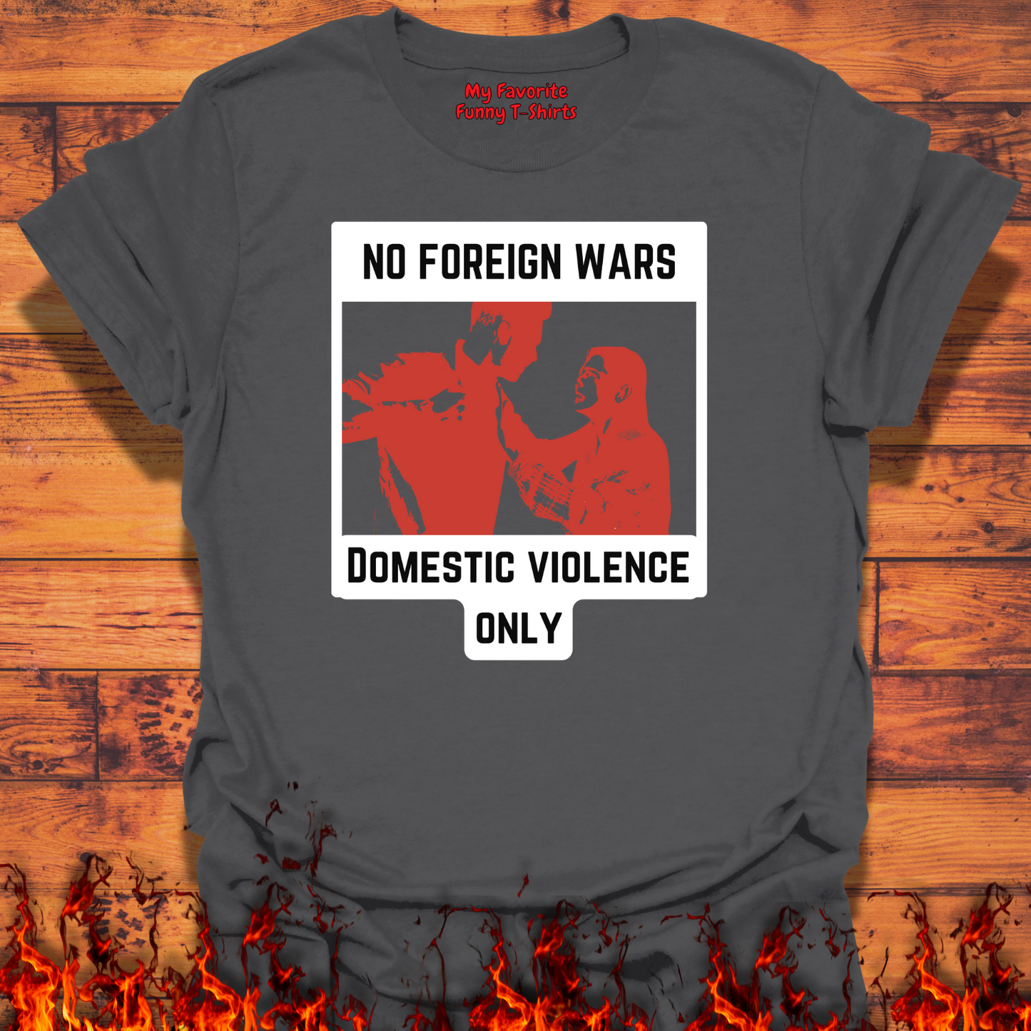 No Foreign Wars, Domestic Violence Only