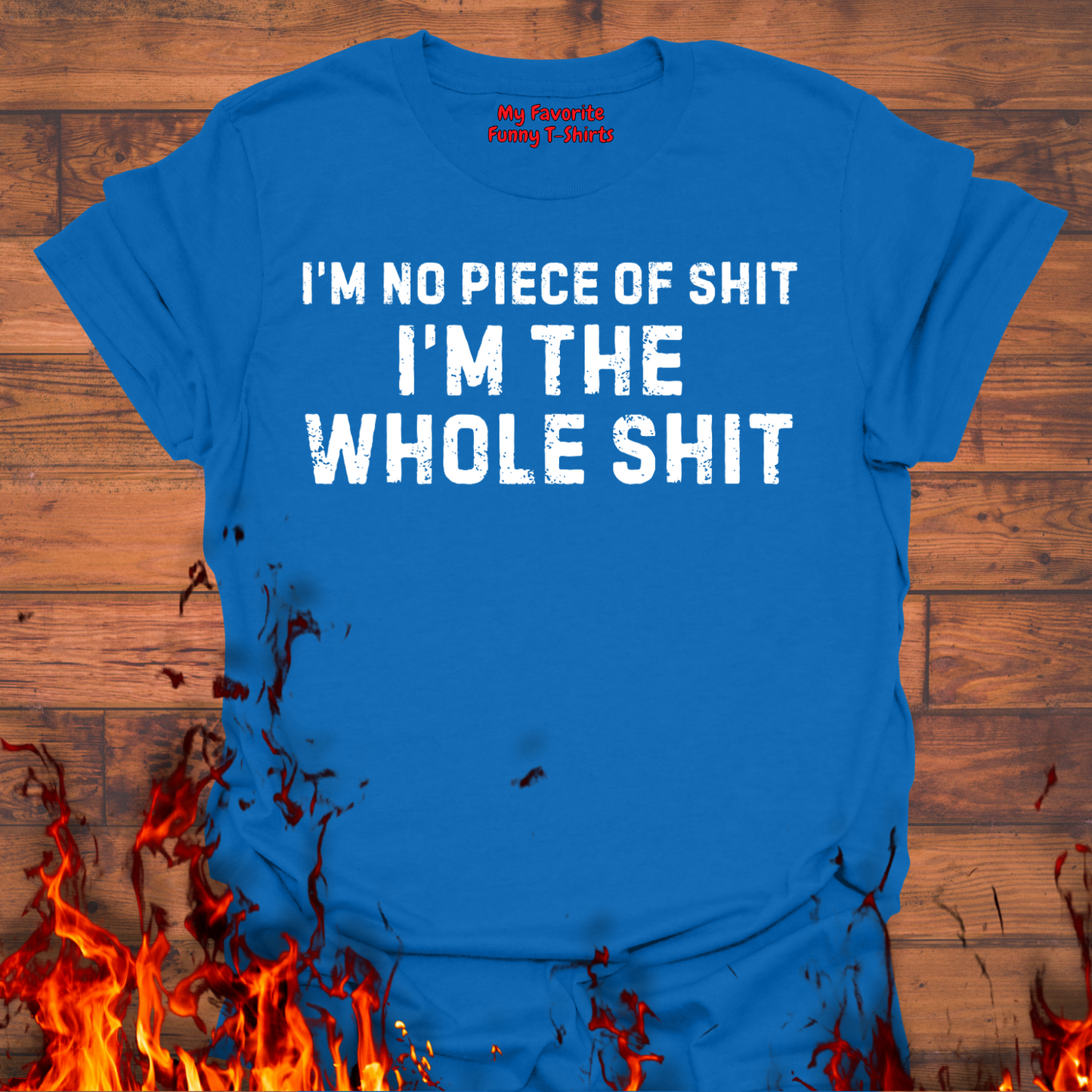 I'm No Piece Of Shit...