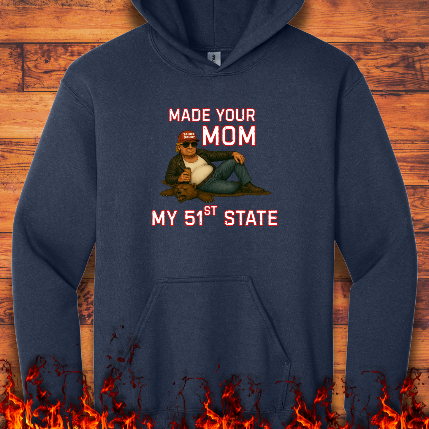 Made Your Mom My 51st State