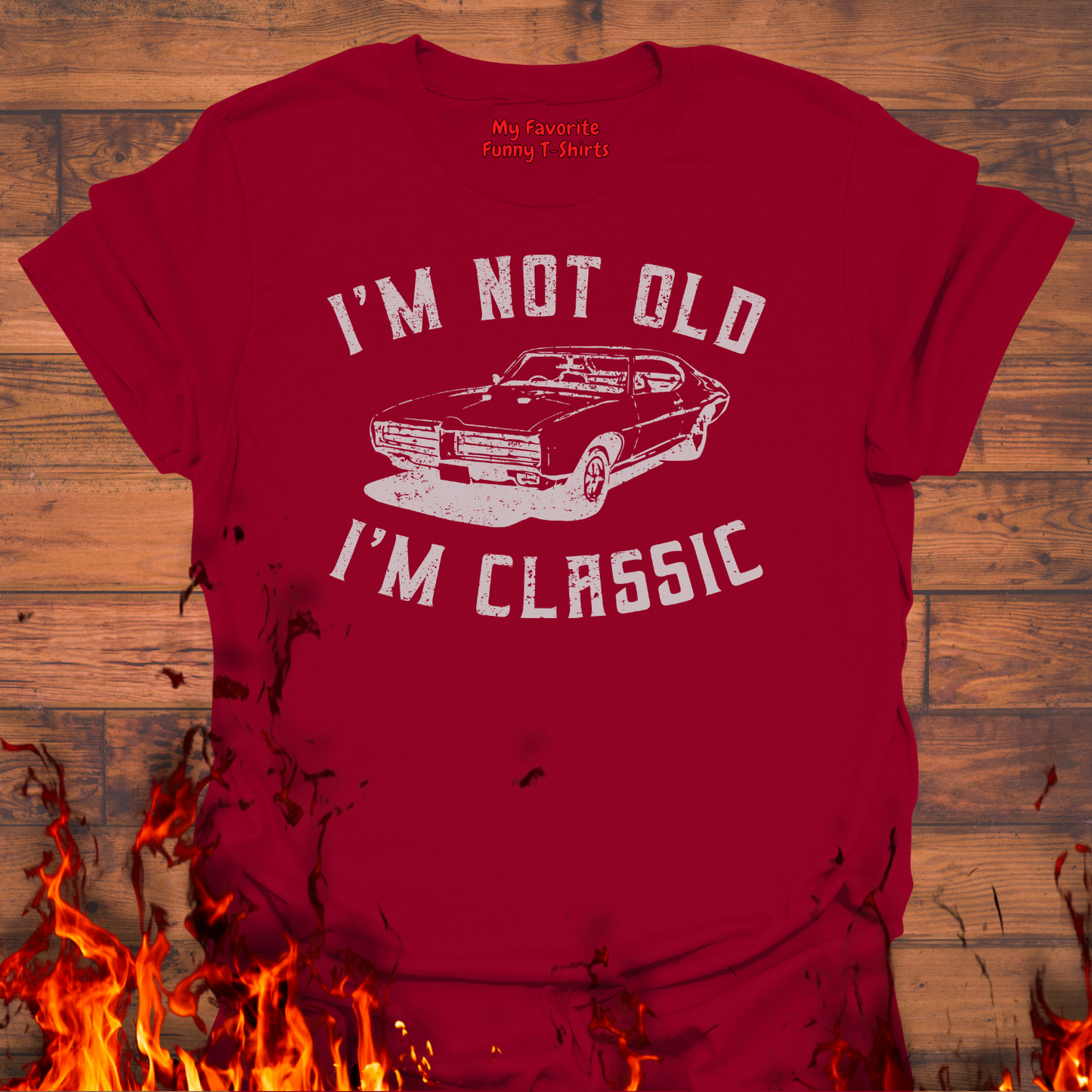 I'm Not Old - I'm Classic