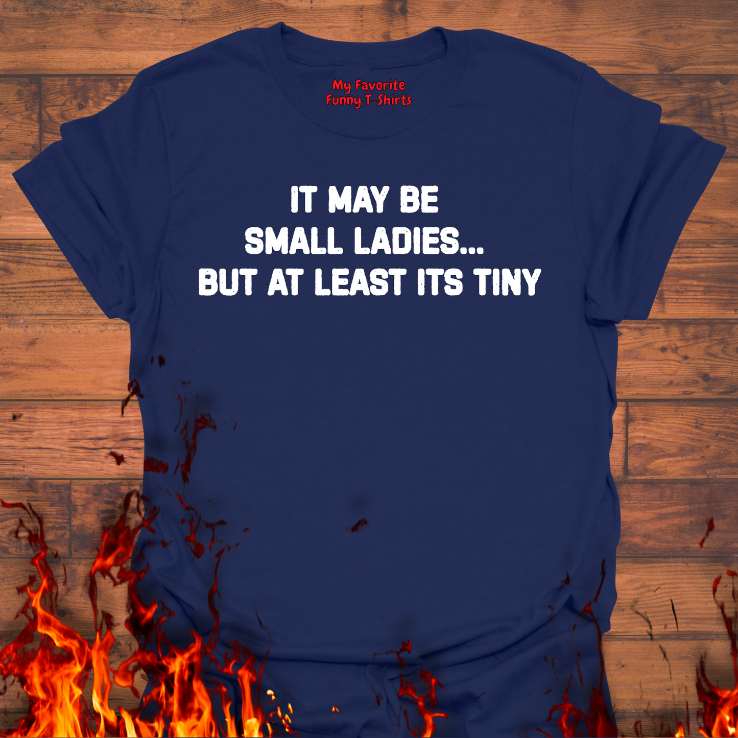 It May Be Small Ladies...