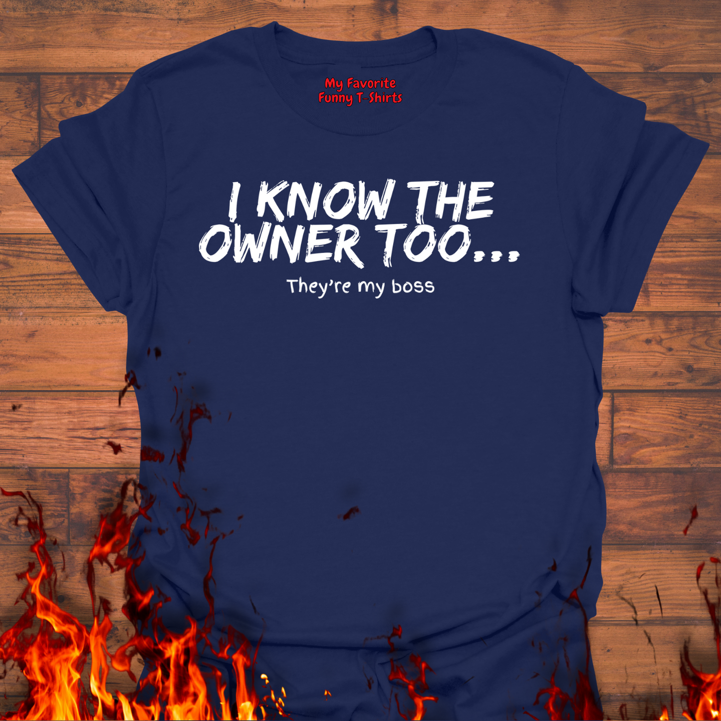 I Know The Owner Too...
