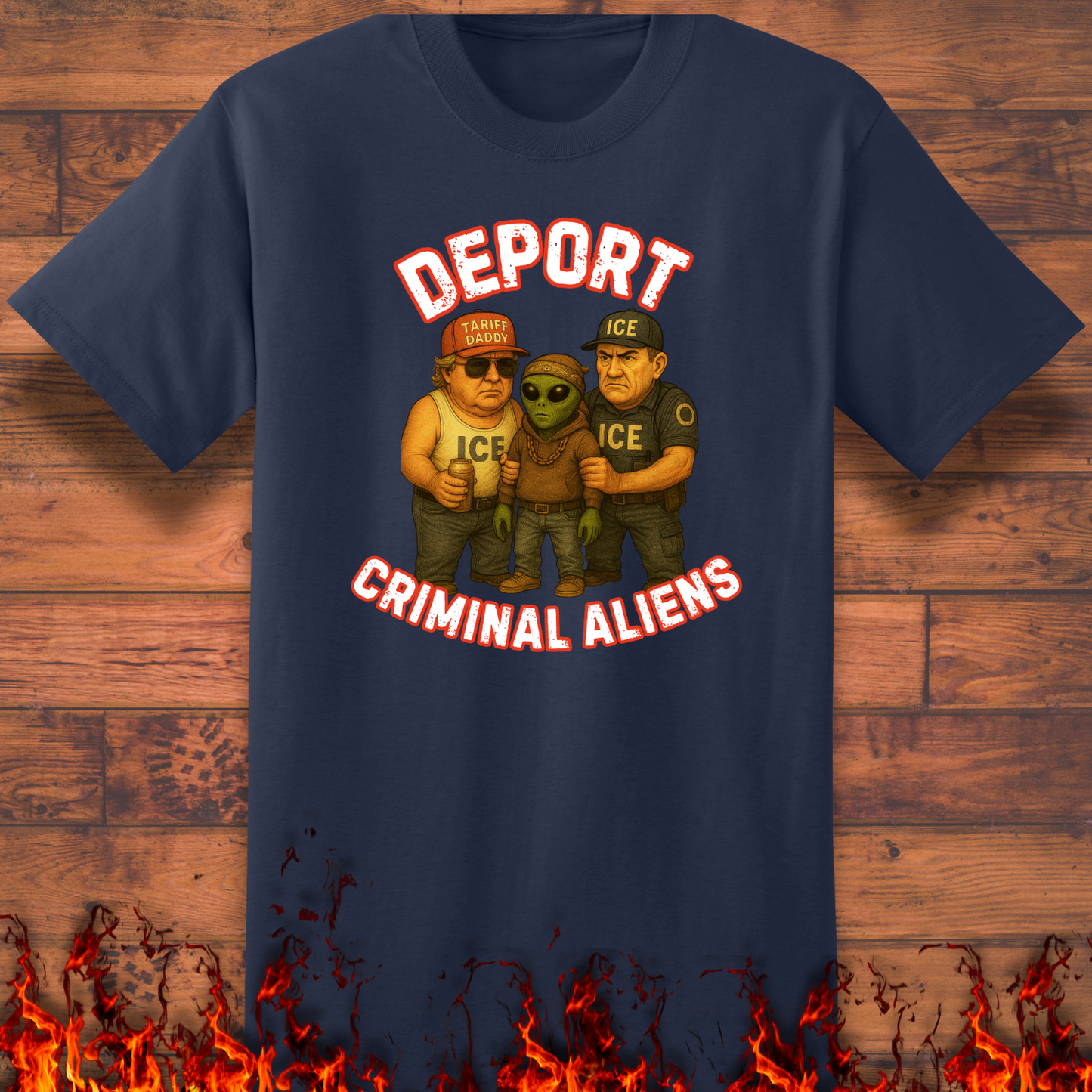 Deport Criminal Aliens - Big and Tall