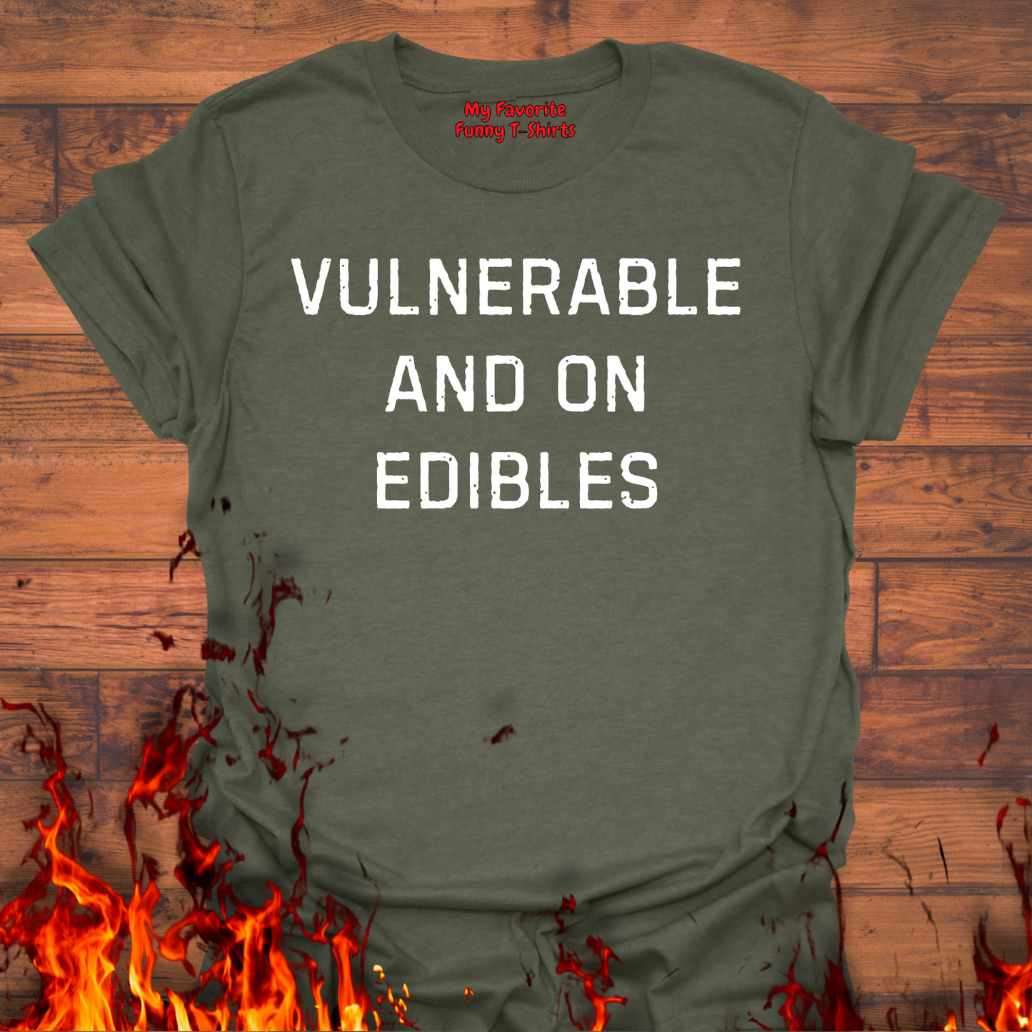 Vulnerable And On Edibles
