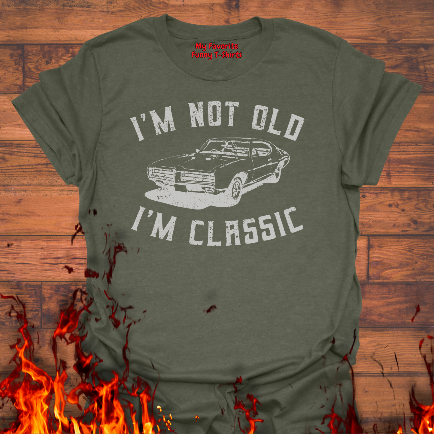 I'm Not Old - I'm Classic