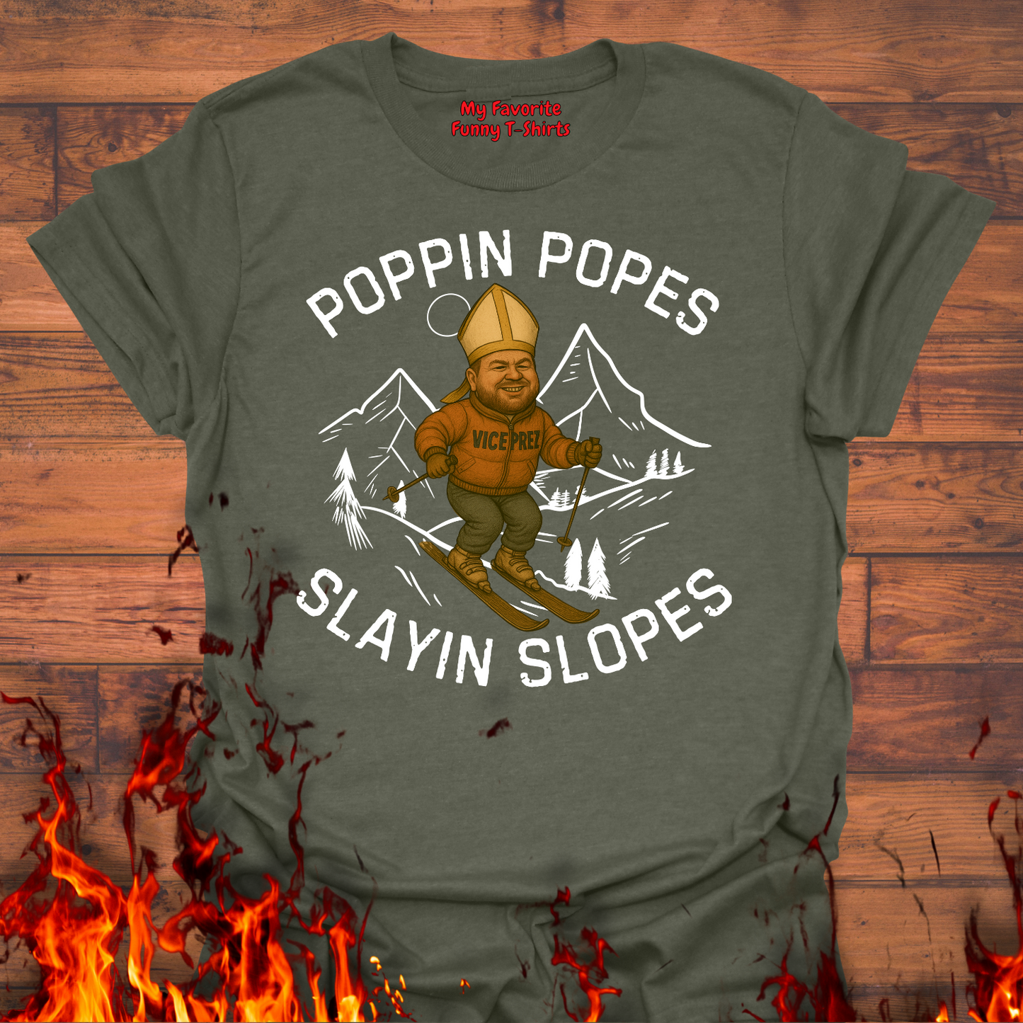 Poppin Popes...Slayin Slopes