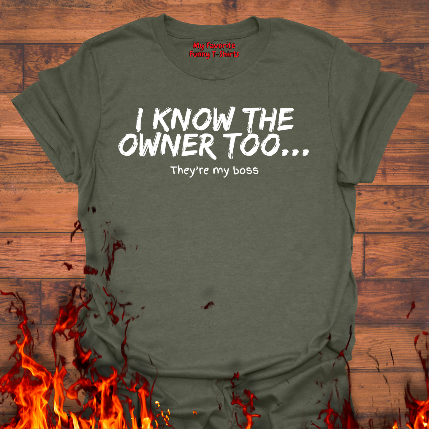 I Know The Owner Too...
