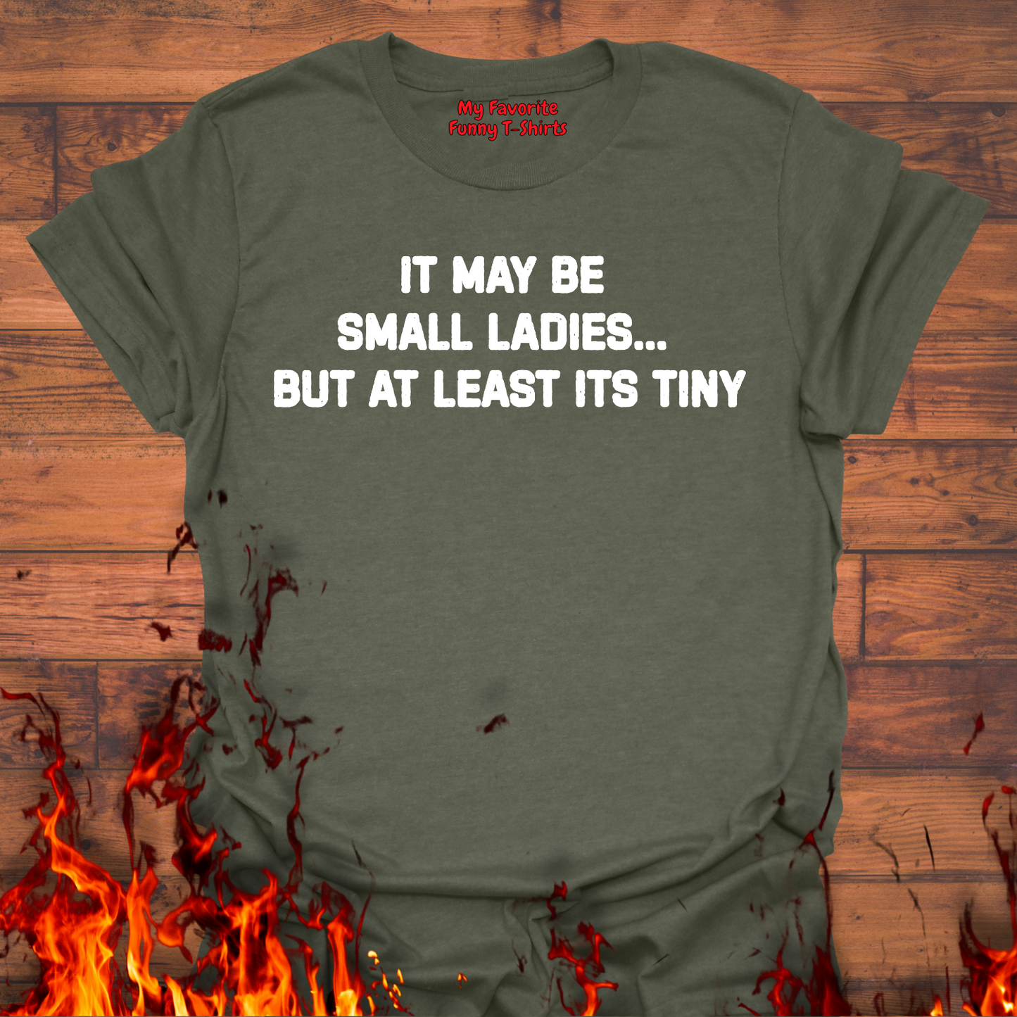It May Be Small Ladies...