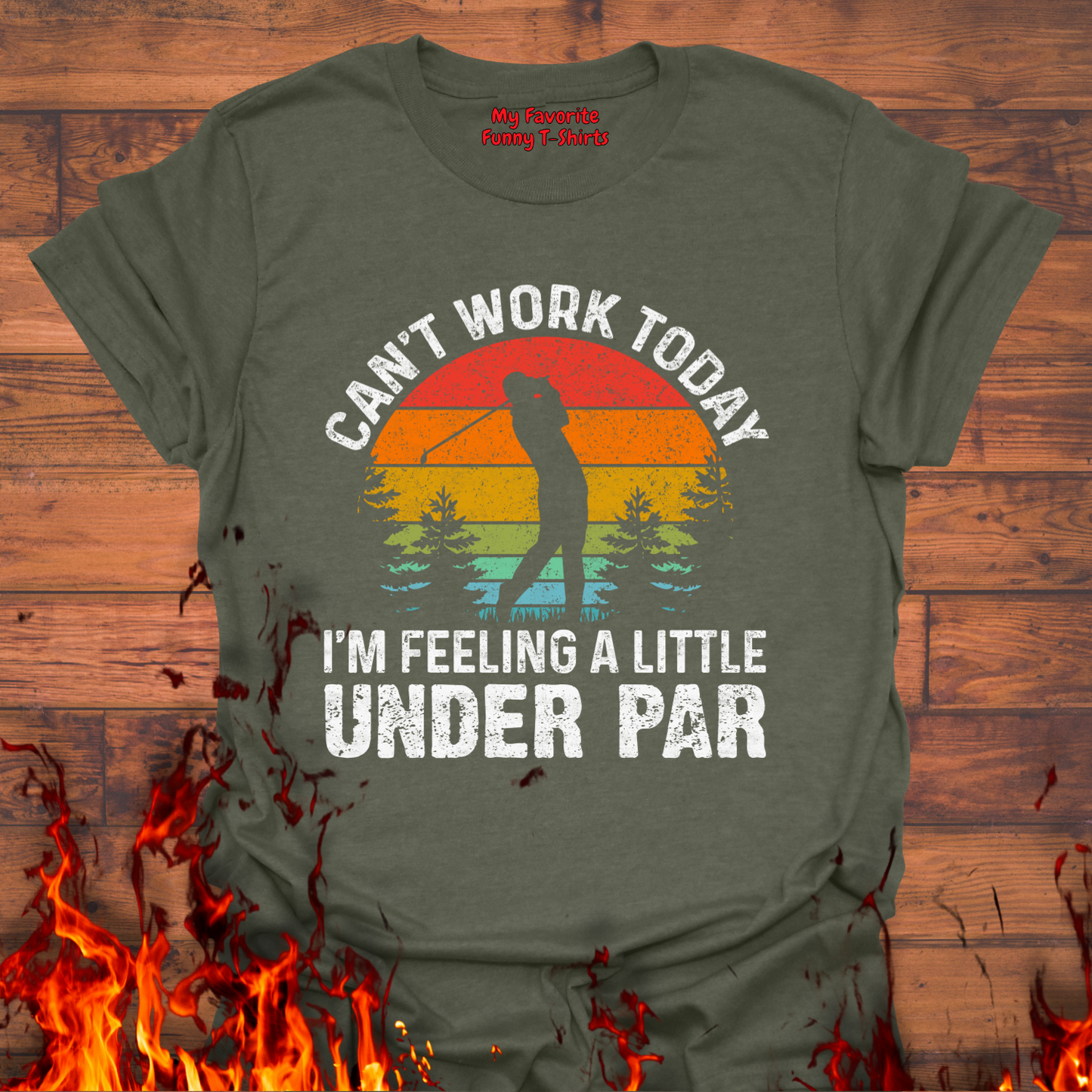 Can't Work Today, I'm Feeling Under Par