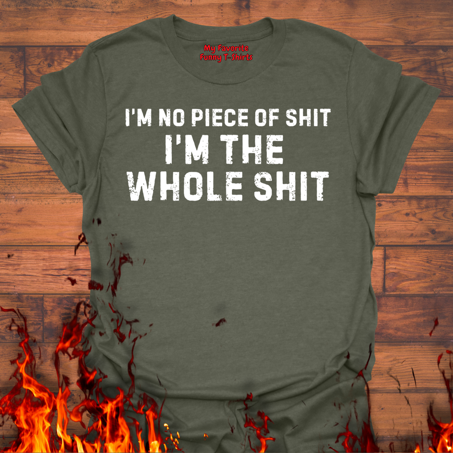 I'm No Piece Of Shit...