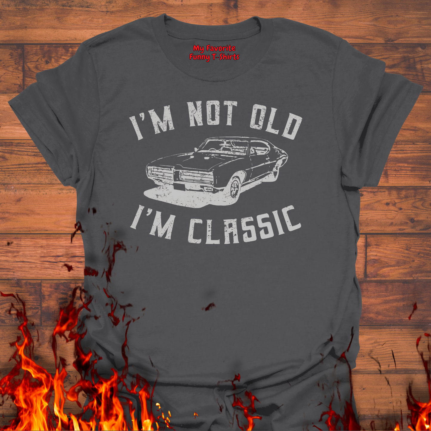 I'm Not Old - I'm Classic
