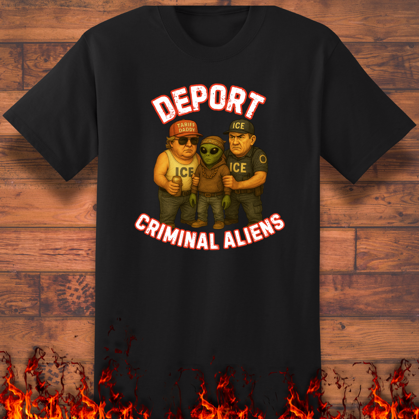Deport Criminal Aliens - Big and Tall