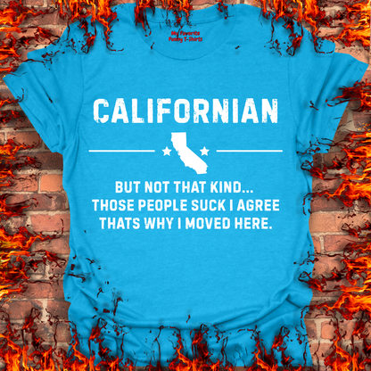 Not That Kind Of Californian