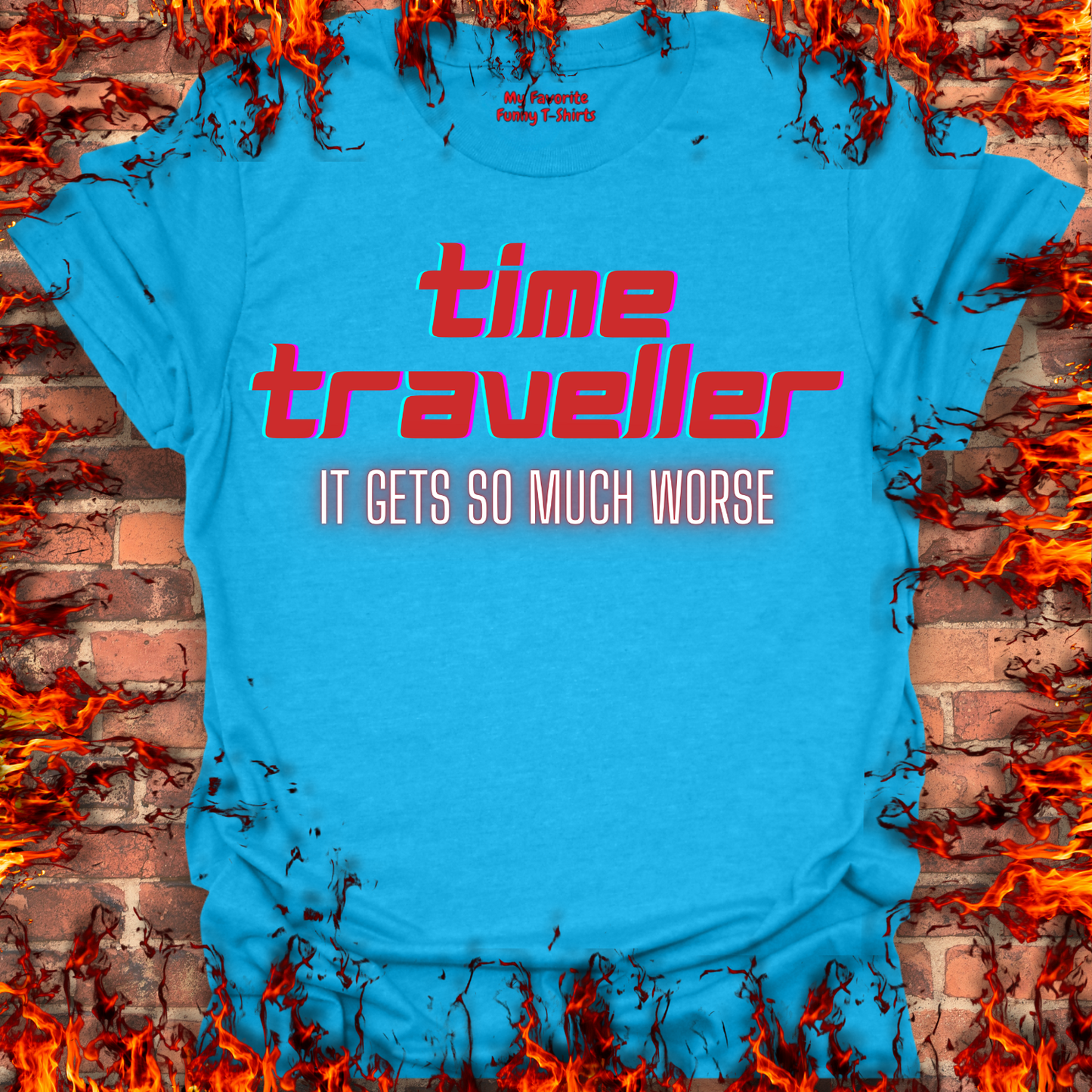 Time Traveler - It Gets So Much Worse