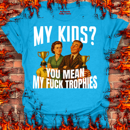 Fuck Trophies