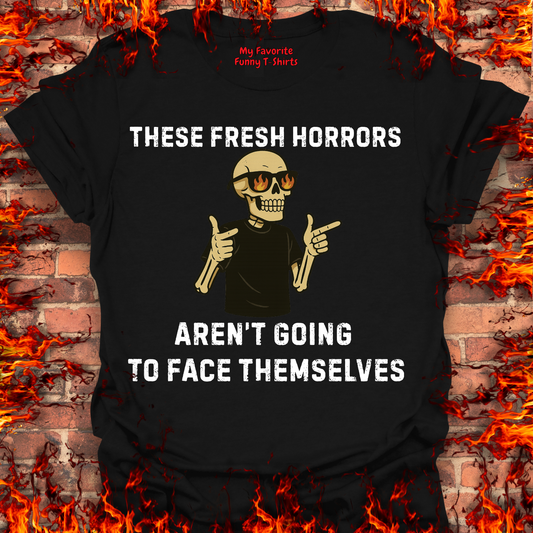 These Fresh Horrors