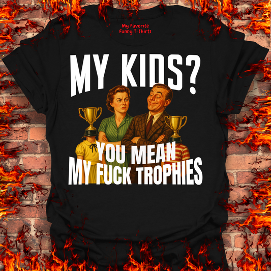 Fuck Trophies