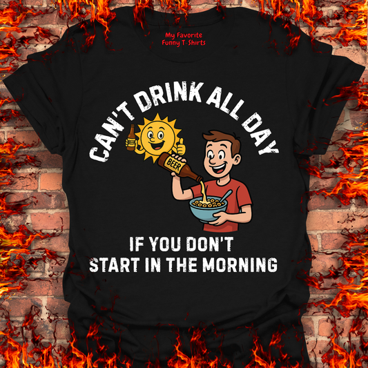 Can't Drink All Day