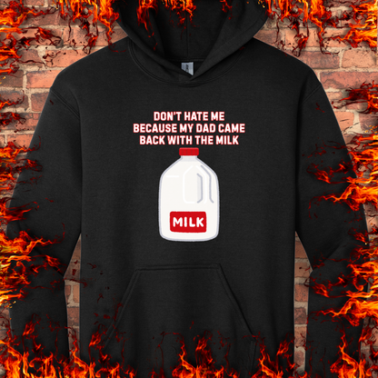 Came Home With The Milk