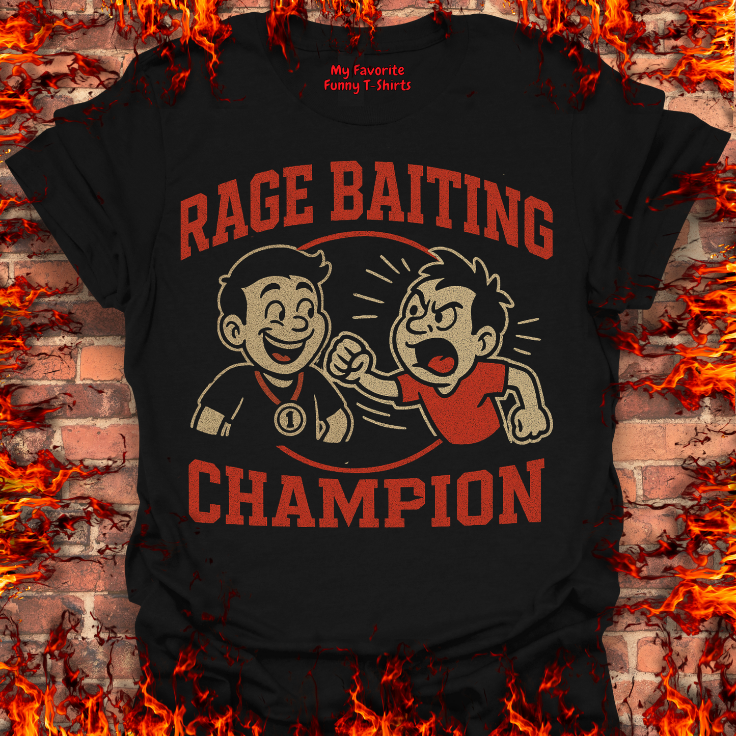 Rage Baiting Champion