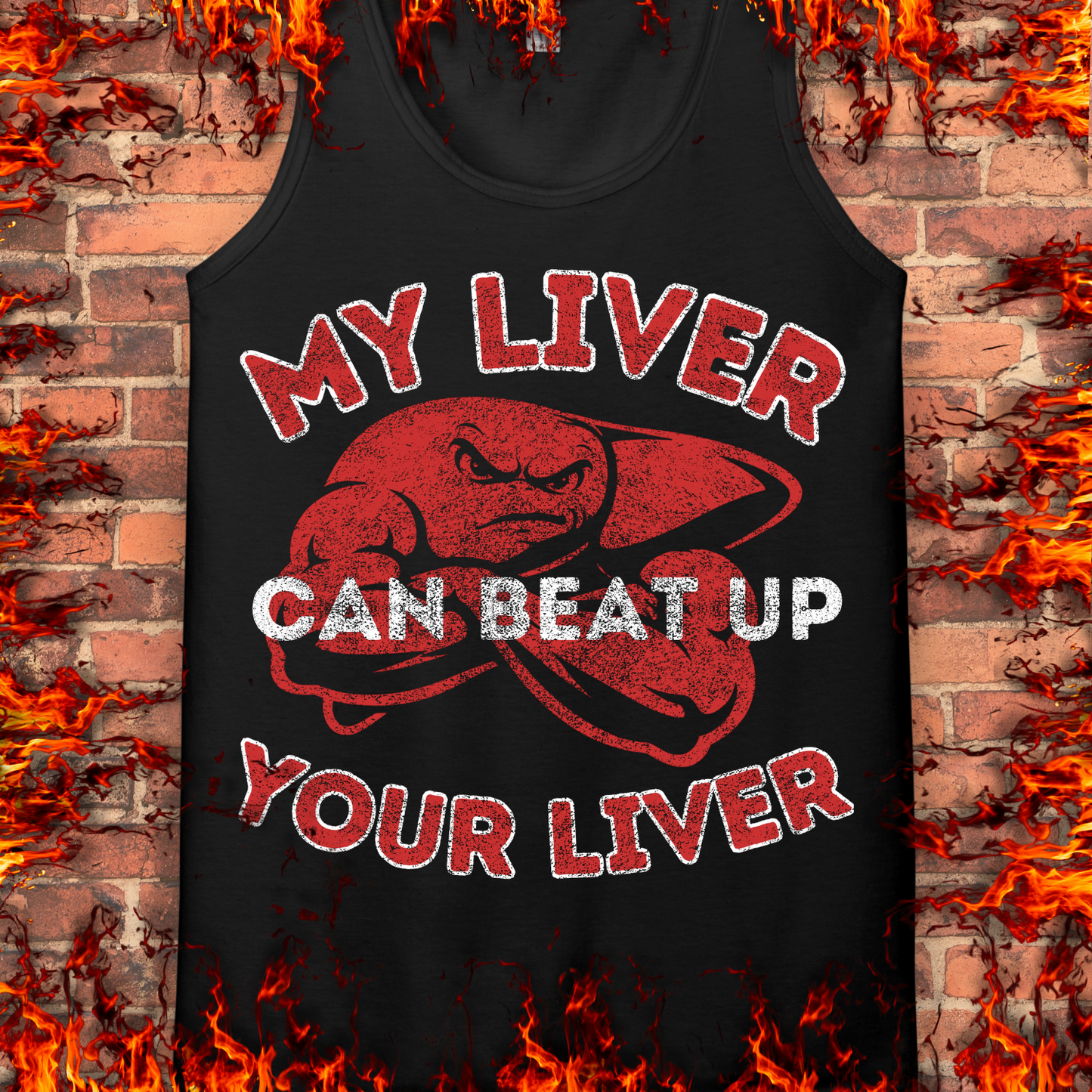 My Liver Can Beat Up Your Liver