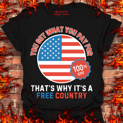You Get What You Pay For