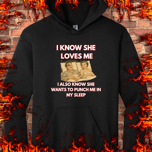 I Know She Loves Me