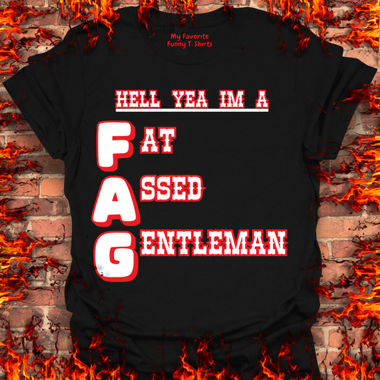 Fat Assed Gentleman