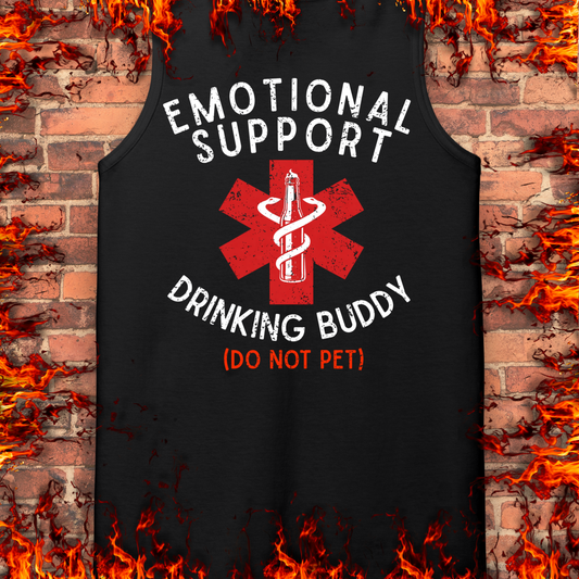 Emotional Support Drinking Buddy - Back Print