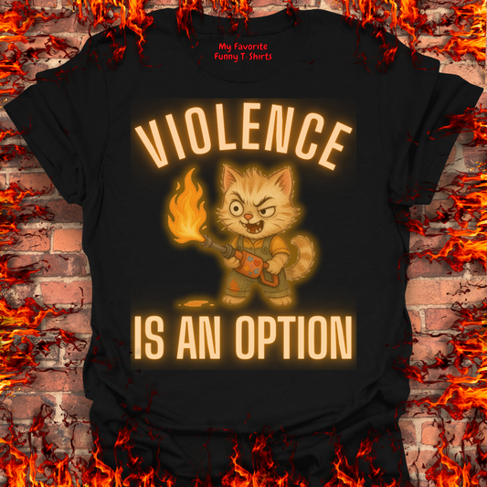 Violence is an option - Male