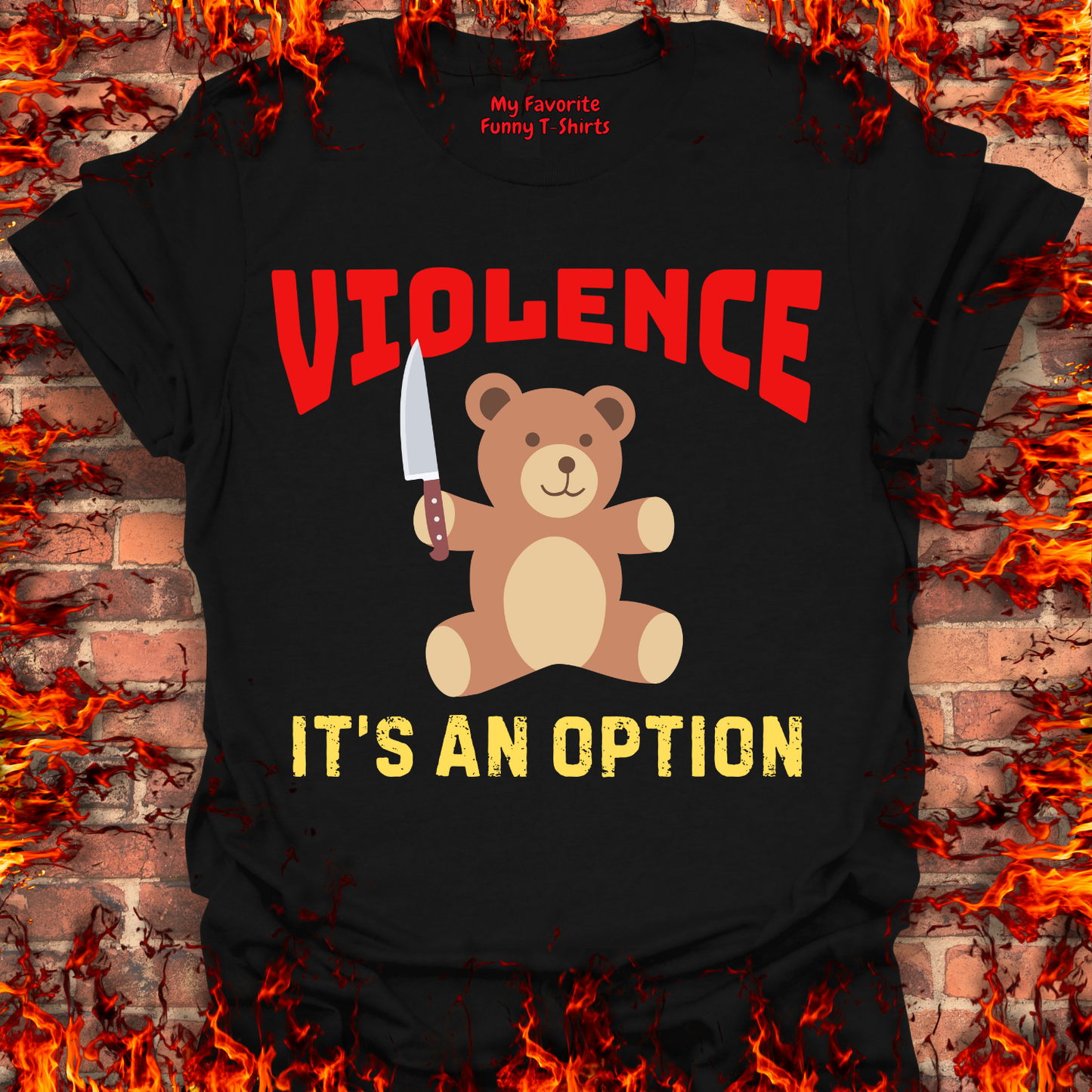 Violence...It's An Option
