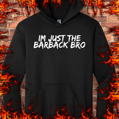 Just The Barback Bro