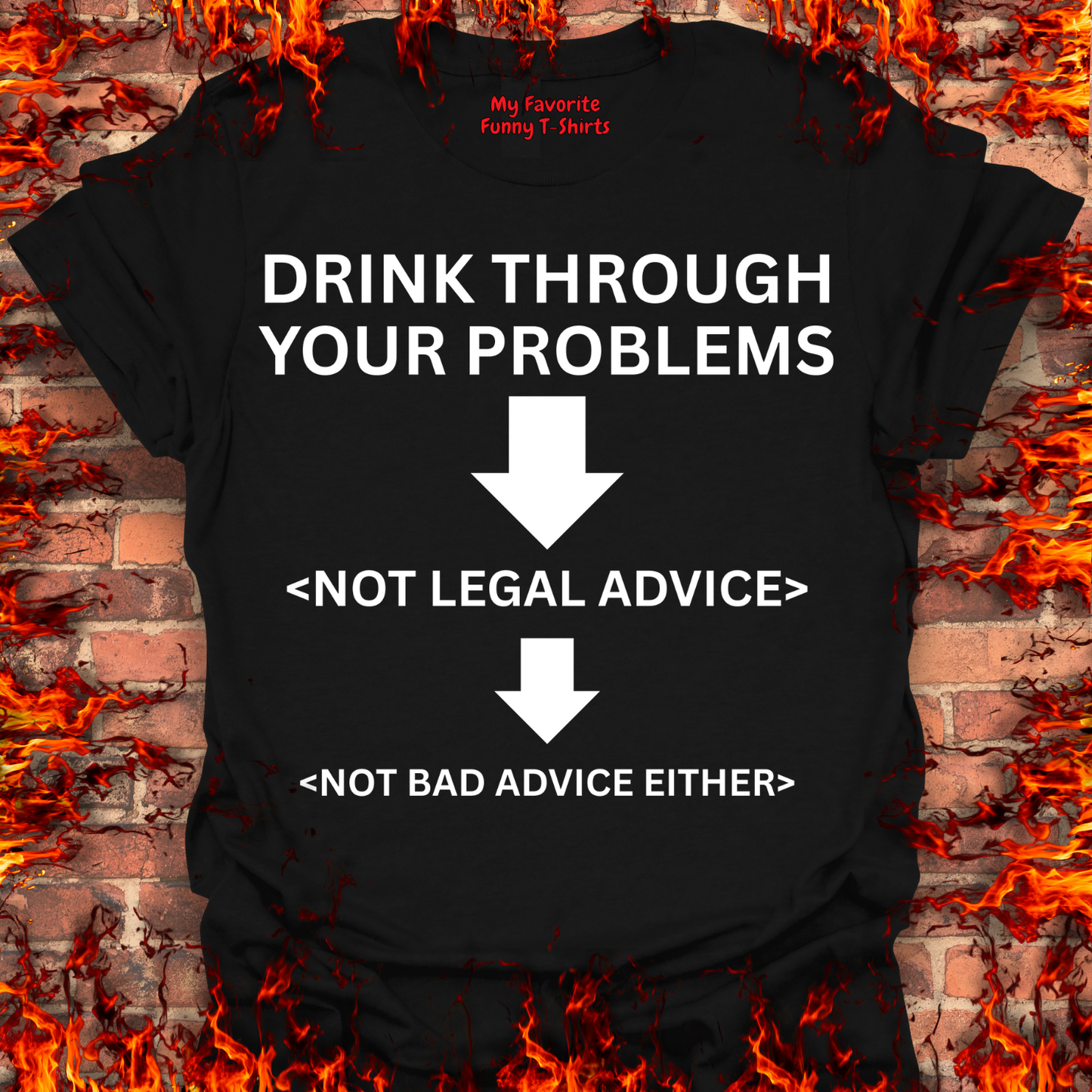 Drink Through Your Problems
